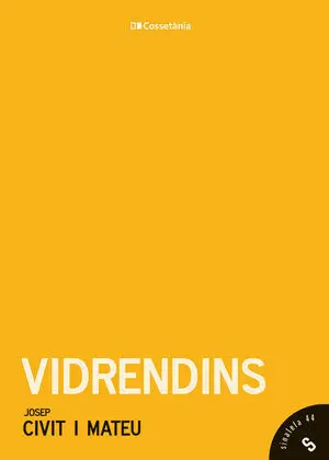 VIDRENDINS VIDRENDINS