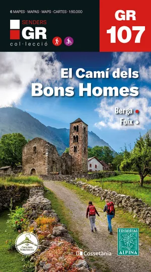 EL CAMÍ DELS BONS HOMES. BERGA-FOIX. GR 107 CATALUNYA