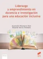 LIDERAZGO Y EMPRENDIMIENTO EN DOCENCIA E INVESTIGACION PARA UNA EDUCAC