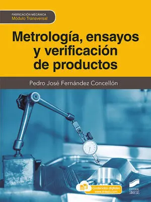 Metrología, Ensayos y Verificación de Productos