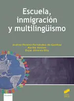 ESCUELA INMIGRACION Y MULTILINGUISMO