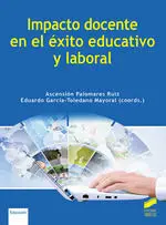 IMPACTO DOCENTE EN EL EXITO EDUCATIVO Y LABORAL