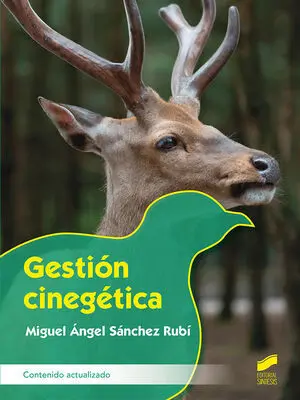 GESTIÓN CINEGÉTICA (CONTENIDO ACTUALIZADO)