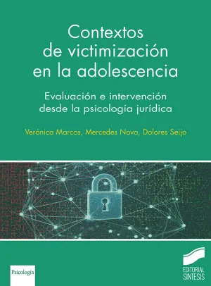 CONTEXTOS DE VICTIMIZACIÓN EN LA ADOLESCENCIA