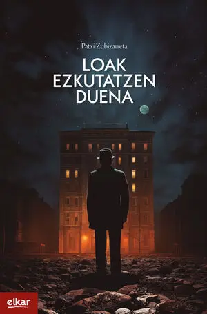 LOAK EZKUTATZEN DUENA (ZUBIKARAI SARIA)