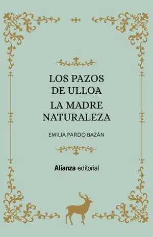 LOS PAZOS DE ULLOA. LA MADRE NATURALEZA