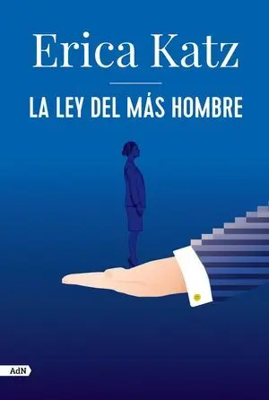LA LEY DEL MAS HOMBRE (ADN)