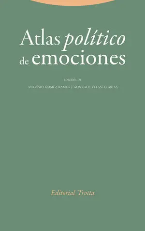 ATLAS POLÍTICO DE EMOCIONES ATLAS POLÍTICO DE EMOCIONES