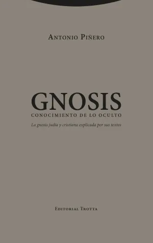 GNOSIS. CONOCIMIENTO DE LO OCULTO