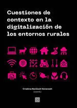 CUESTIONES DE CONTEXTO EN LA DIGITALIZACION DE LOS ENTORNOS RURALES