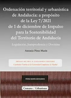Ordenación Territorial y Urbanística de Andalucía: a Propósito de la Ley de Impu