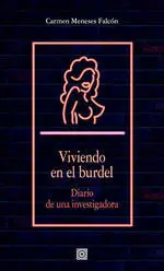 Viviendo en el Burdel