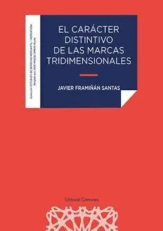 EL CARÁCTER DISTINTIVO DE LAS MARCAS TRIDIMENSIONALES