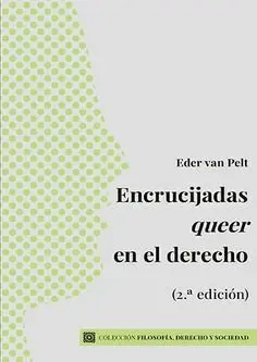 ENCRUCIJADAS QUEER EN EL DERECHO
