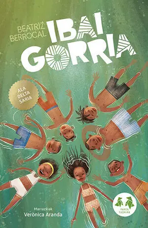 (EUS).IBAI GORRIA.(PAPER TXORIAK SAIL BERDEA)