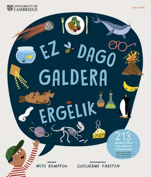EZ DAGO GALDERA ERGELIK