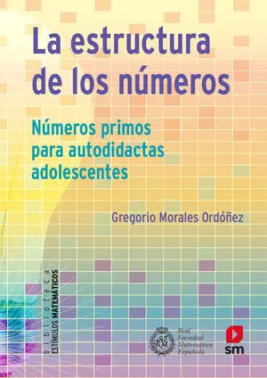 LA ESTRUCTURA DE LOS NUMEROS