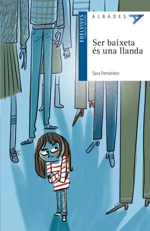 SER BAIXETA ES UNA LLANDA