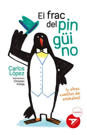 (N).98.FRAC DEL PINGUINO (Y OTROS CUENTOS ANIMALES) (N).98.FRAC DEL PINGUINO (Y OTROS CUENTOS ANIMALES)