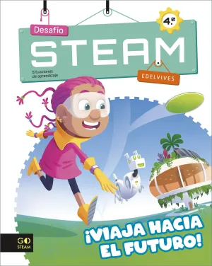 DESAFÍO STEAM - SITUACIONES DE APRENDIZAJE 4º