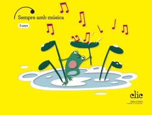 SEMPRE AMB MUSICA 5ANYS EI C.VAL 25 CLICK
