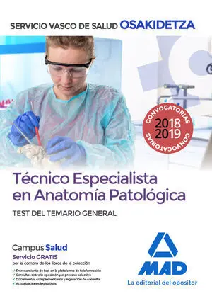 TÉCNICO ESPECIALISTA EN ANATOMÍA PATOLÓGICA DEL SERVICIO VASCO DE SALUD-OSAKIDET
