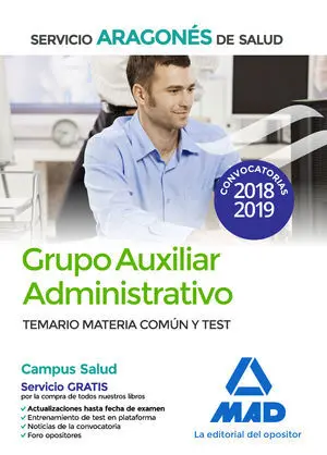 GRUPO AUXILIAR ADMINISTRATIVO DEL SERVICIO ARAGONÉS DE SALUD (SALUD-ARAGÓN). TEM GRUPO AUXILIAR ADMINISTRATIVO DEL SERVICIO ARAGONÉS DE SALUD (SALUD-ARAGÓN). TEM