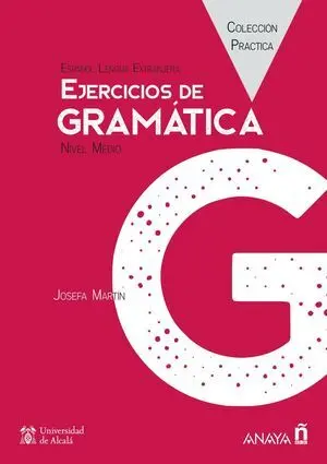 EJERCICIOS DE GRAMÁTICA. NIVEL MEDIO. LIBRO DIGITAL