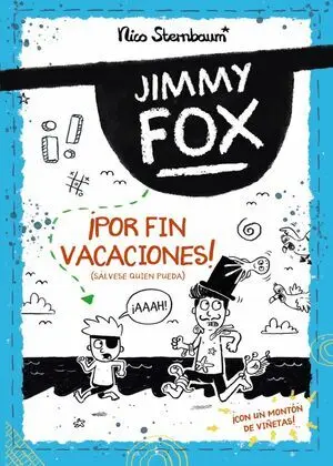JIMMY FOX 2. ¡POR FIN VACACIONES! (SÁLVESE QUIEN PUEDA) JIMMY FOX 2. ¡POR FIN VACACIONES! (SÁLVESE QUIEN PUEDA)