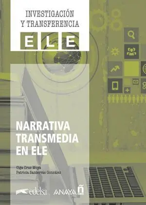 NARRATIVA TRANSMEDIA EN ELE. DIGITAL
