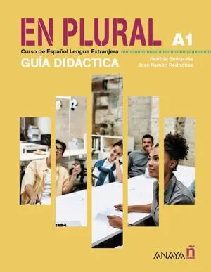 EN PLURAL A1. GUÍA DIDÁCTICA DIGITAL