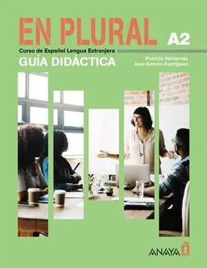 EN PLURAL A2, GUÍA DIDÁCTICA DIGITAL