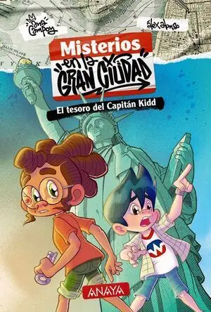 MISTERIOS EN LA GRAN CIUDAD 1. EL TESORO DEL CAPITÁN KIDD