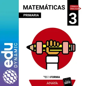 MATEMÁTICAS 3. EN FORMA. PRIMARIA. EDUDYNAMIC ACTIVO