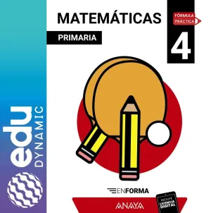 MATEMÁTICAS 4. EN FORMA. PRIMARIA. EDUDYNAMIC ACTIVO