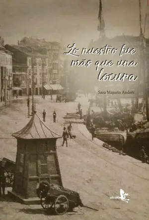 LO NUESTRO FUE MÁS QUE UNA LOCURA