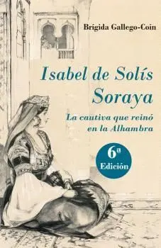 ISABEL DE SOLÍS. SORAYA (N.E.)