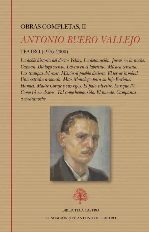 TEATRO (1976-2000):LA DOBLE HISTORIA DEL DOCTOR VALMY.  LA DETONACIÓN. JUECES EN