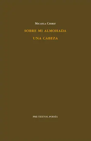 Sobre mi Almohada una Cabeza