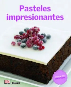 COCINA DEL MUNDO. PASTELES IMPRESIONANTES