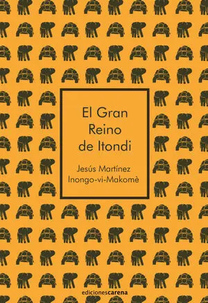 EL GRAN REINO DE ITONDI
