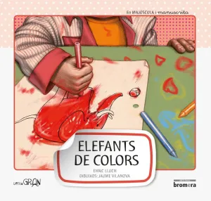 Elefants de Colors (Llg. 6) (Maj-Manuscri