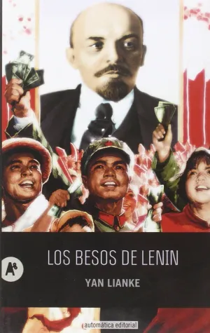 Besos de Lenin, los