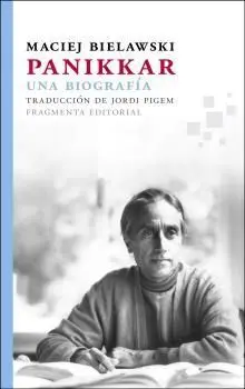 Panikkar. Una Biografía