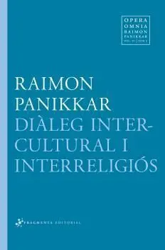 Diàleg Intercultural I Interreligiós Vol. vi Tom 2