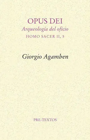 Opus Dei Arqueologia del Oficio