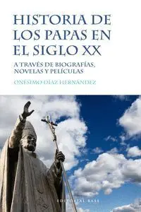 Historia de los Papas en el Siglo Xx
