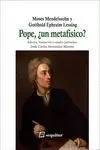 Pope, ¿Un Metafísico?