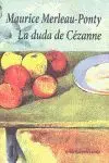 DUDA DE CEZANNE,LA 3ªED
