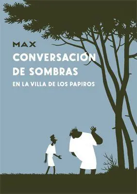 Conversacion de Sombras en la Villa de los Papiros